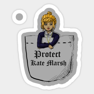 Protect Kate Marsh Sticker